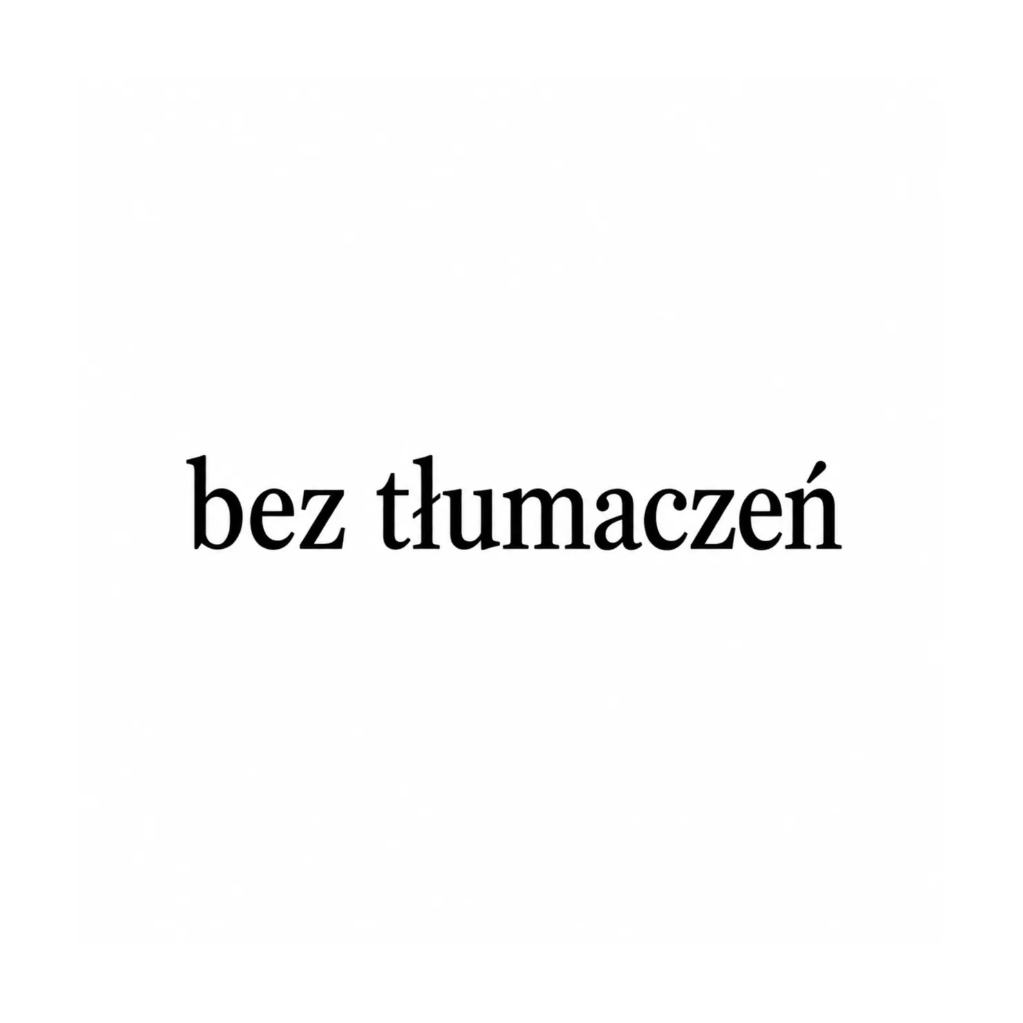 Czarny wzór tatuażu: Bez tłumaczeń